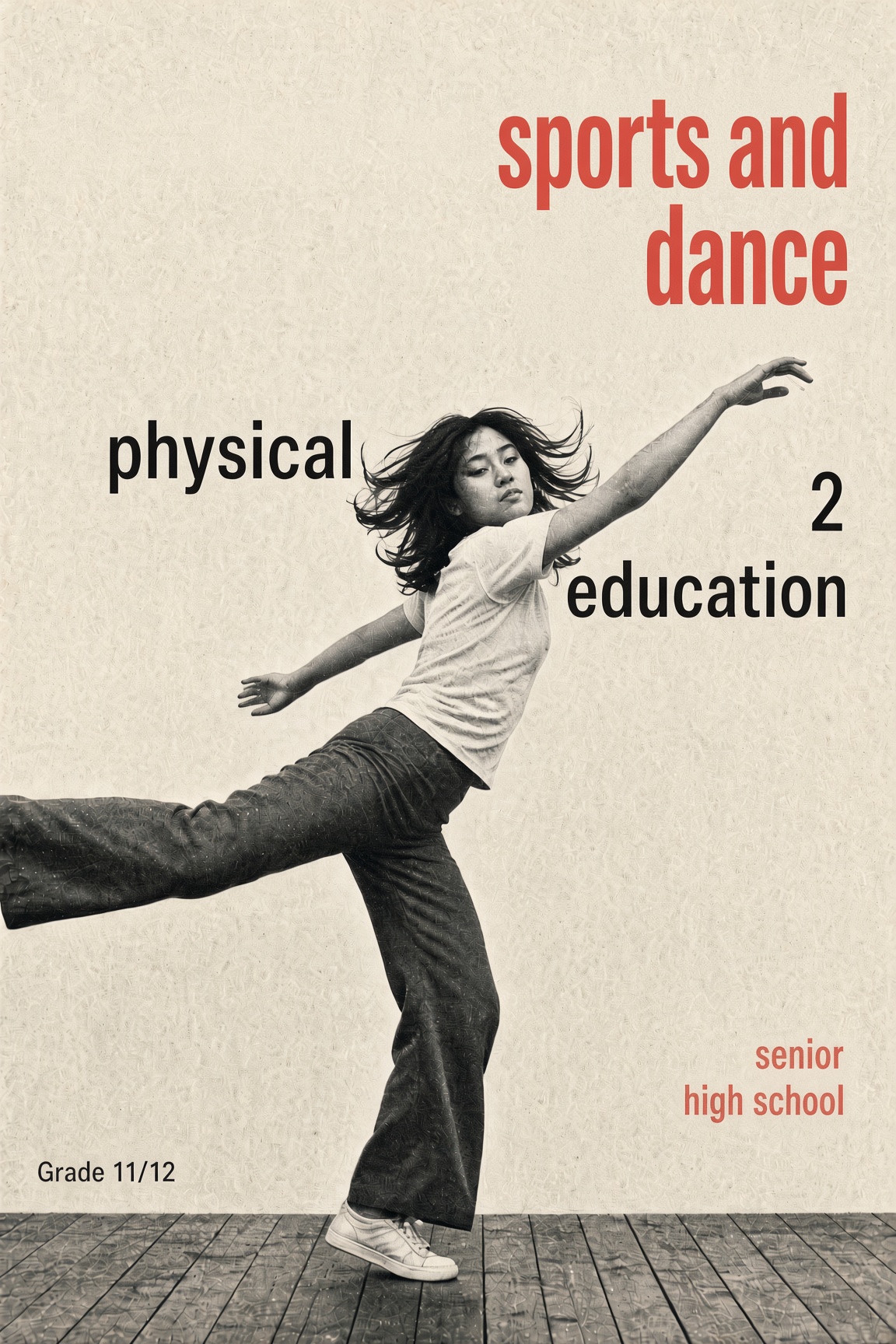 Physical Education 2: Sports and Dance — Grade 11/12, Senior High School
