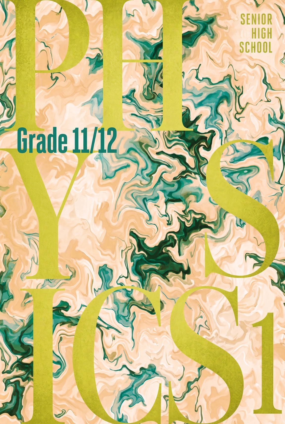 Physics — Grade 11/12, Senior High School